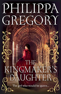 The Kingmaker's Daughter 