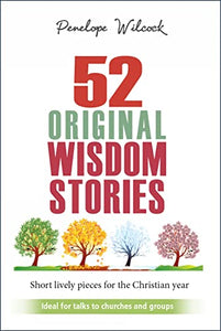 52 Original Wisdom Stories 