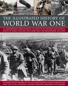 The Illustrated History of World War One 