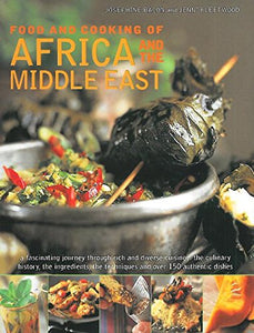 Food and Cooking of Africa and the Middle East 