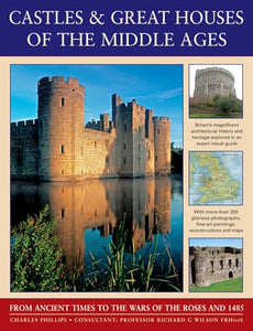 Castles & Great Houses of the Middle Ages 