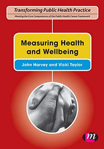 Measuring Health and Wellbeing 