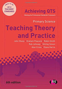 Primary Science: Teaching Theory and Practice 