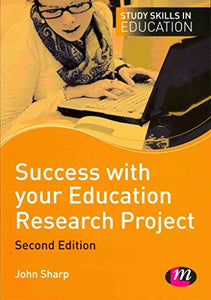 Success with your Education Research Project 