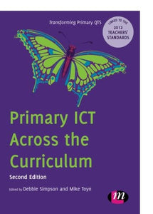 Primary ICT Across the Curriculum 