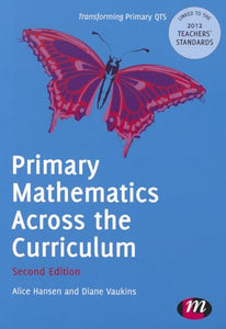 Primary Mathematics Across the Curriculum 