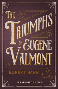 The Triumph of Eugene Valmont 