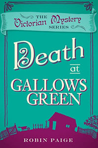 Death at Gallows Green 