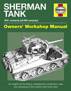 Sherman Tank Owners' Workshop Manual 