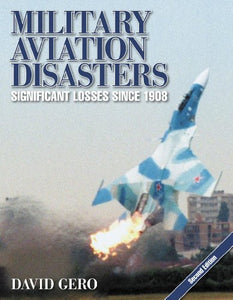 Military Aviation Disasters 