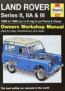 Land Rover Series II, IIA & III Service and Repair Manual 