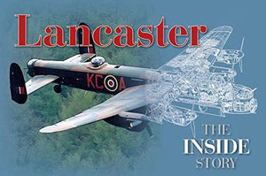 Lancaster: The Inside Story 