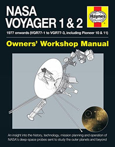 NASA Voyager 1 & 2 Owners' Workshop Manual 