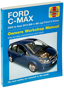 Ford C-Max Petrol & Diesel (03 - 10) Haynes Repair Manual 