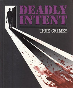 Deadly Intent 