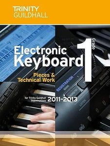 Electronic Keyboard 2011-2013. Grade 1 