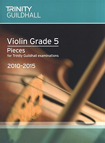 Violin 2010-2015. Grade 5 (violin-piano)