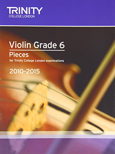 Violin 2010-2015. Grade 6 (violin-piano)