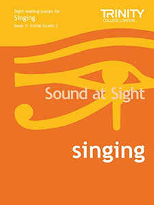 Sound At Sight Singing Book 1 (Initial-Grade 2) 