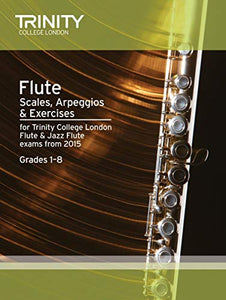 Flute & Jazz Flute Scales & Arpeggios Grades 1-8 