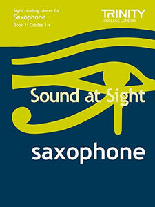 Sound At Sight Saxophone (Grades 1-4) 