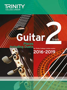 Trinity College London: Guitar Exam Pieces Grade 2 2016-2019 