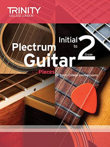 Plectrum Guitar Pieces Initial-Grade 2 