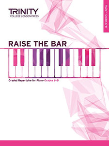 Raise the Bar Piano Book 3 (Grades 6-8) 