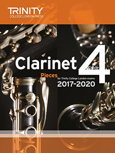 Trinity College London: Clarinet Exam Pieces Grade 4 2017 – 2020 (score & part) 