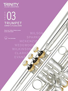 Trinity College London Trumpet, Cornet & Flugelhorn Exam Pieces From 2019. Grade 3 