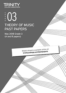 Trinity College London Theory of Music Past Papers (May 2018) Grade 3 