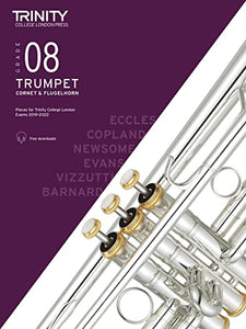 Trinity College London Trumpet, Cornet & Flugelhorn Exam Pieces From 2019. Grade 8 