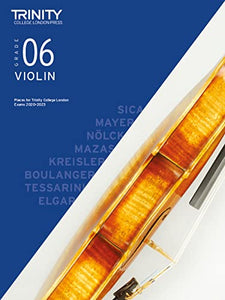 Trinity College London Violin Exam Pieces From 2020: Grade 6 