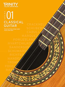 Trinity College London Classical Guitar Exam Pieces From 2020: Grade 1 