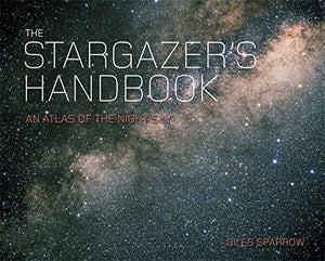 The Stargazer's Handbook 