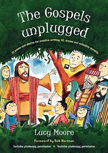 The Gospels Unplugged 