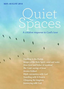 Quiet Spaces May - August 2014 