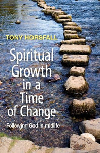 Spiritual Growth in a Time of Change 