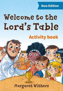 Welcome to the Lord's Table activity book 