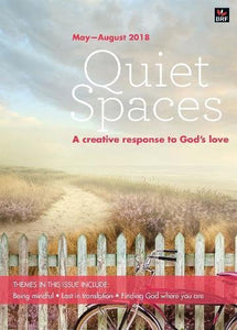 Quiet Spaces May-August 2018 