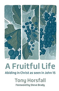 A Fruitful Life 