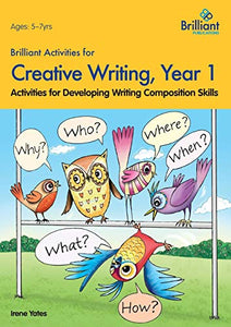 Brilliant Activities for Creative Writing, Year 1 