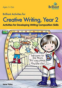 Brilliant Activities for Creative Writing, Year 2 