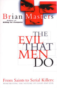 The Evil That Men Do 