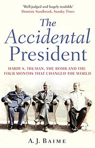 The Accidental President 