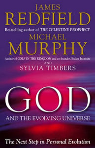 God And The Evolving Universe 