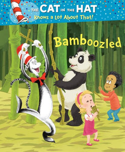 The Cat in the Hat Knows a Lot About That!: Bamboozled 