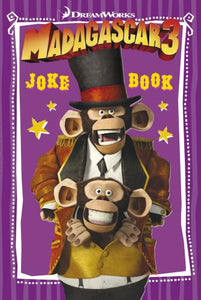 Madagascar 3: Joke Book 