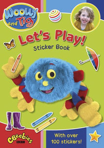 Woolly and Tig: Let's Play! Sticker Book 