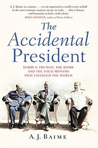 The Accidental President 